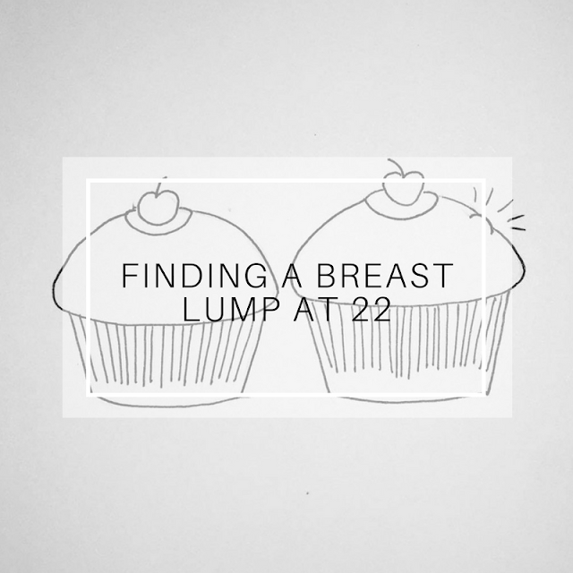Finding A Breast Lump At 22